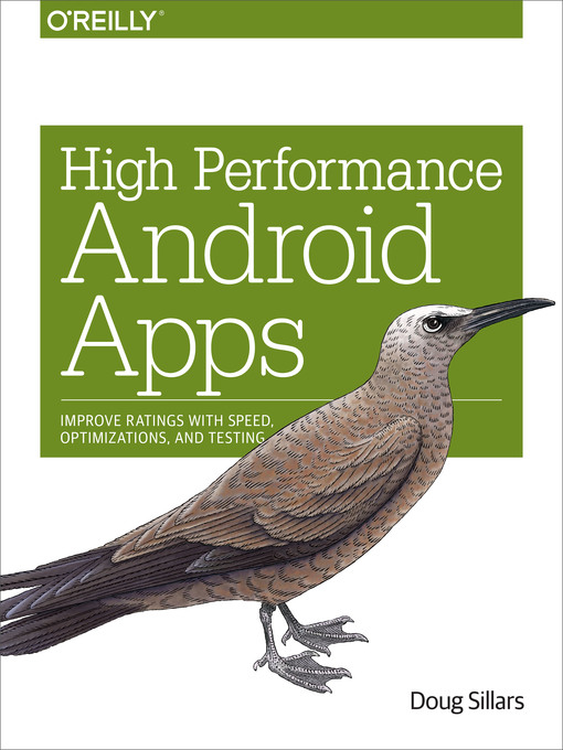 Title details for High Performance Android Apps by Doug Sillars - Available
